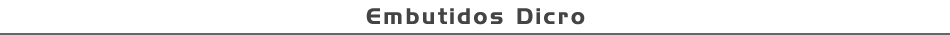 Fabrica de Lamparas, Embutidos Dicro, Lamparas Profesionales